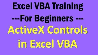 Excel VBA Tutorial 14 Active X Controls in Excel VBA [upl. by Roselyn]