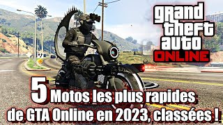 5 motos les plus rapides de GTA Online en 2023 classées [upl. by Ellennej418]