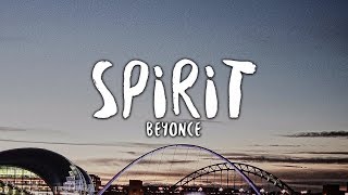 Beyoncé  Spirit Lyrics The Lion King [upl. by Alael485]