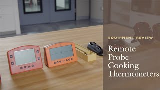 Equipment Reviews Remote Probe Thermometers [upl. by Ciri146]