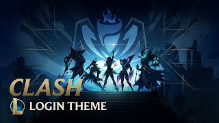 Clash  Theme Song  League of Legends [upl. by Coffey]