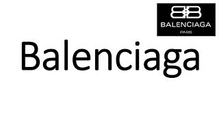 How to Pronounce Balenciaga CORRECTLY [upl. by Flemming]