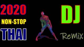 Thai disco nonstop mix  Thailand DJ 2020 DISCO [upl. by Calabrese]