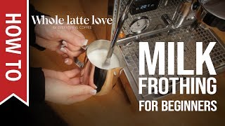 How To Milk Frothing for Beginners 5 Tips [upl. by Amity]