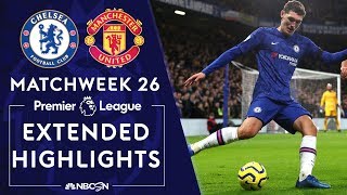 Chelsea v Man United  PREMIER LEAGUE HIGHLIGHTS  2172020  NBC Sports [upl. by Enaed]