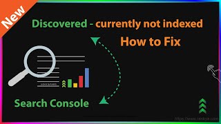 How to Fix Discovered  currently not indexed [upl. by Ettezzil]