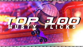 ROCKET LEAGUE TOP 100 MUSTY FLICKS [upl. by Oakman505]