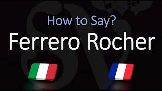 How to Pronounce Ferrero Rocher CORRECTLY ItalianFrench Pronunciation [upl. by Bolan501]