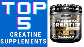 Top 5 Creatine Monohydrate  Best Creatine Monohydrate Supplements 2020 [upl. by Gnauq13]