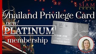 Thailand Privilege Platinum Membership  Siam Legal [upl. by Alra]