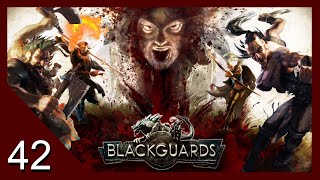 Stopping Sacrifices  Blackguards  Lets Play  42 [upl. by Cedric]