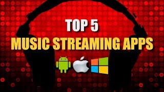 Top 5 Best Music Streaming Apps [upl. by Nottap]