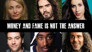 Celebrities Speak Out On Fame amp Materialism [upl. by Grega]